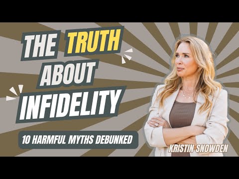 Видео: Правда о супружеской неверности и избавлении от зависимости: 10 вредных заблуждений