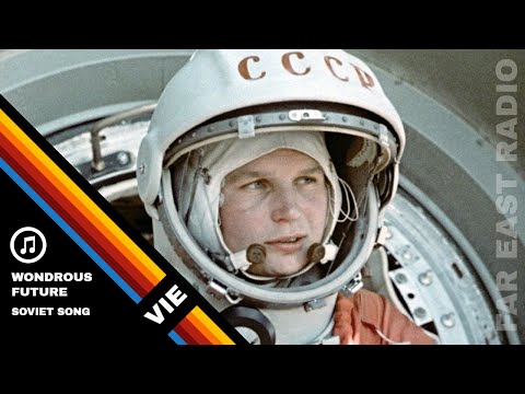 Видео: Soviet Song - Wondrous Future / Прекрасное далеко (Vietsub)