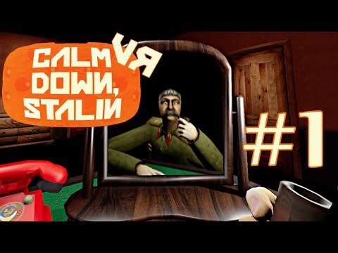Видео: Виртуальный Сталин-Calm Down,Stalin VR #1