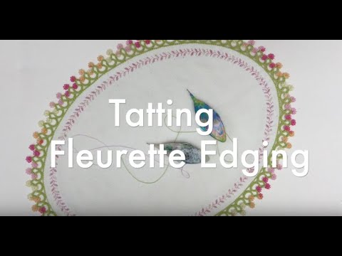 Видео: Фриволите - окантовка флереттом