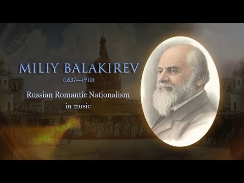 Видео: The best of Mily Balakirev. Лучшие сочинения Милия Алексеевича Балакирева.