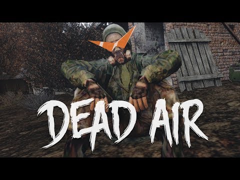 Видео: Dead Air: Мой первый заход (S.T.A.L.K.E.R.)