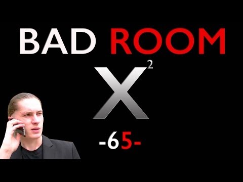 Видео: BAD ROOM №65 [ЛЕДИ Х²]
