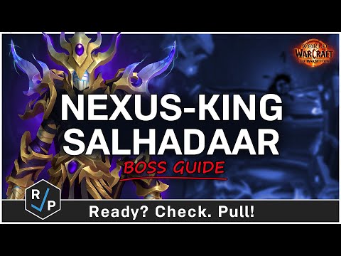 Видео: Руководство по боссу Nexus-King Salhadaar — героический/обычный режим — рейд Manaforge Omega