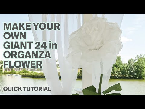 Видео: Как сделать потрясающую 24-дюймовую гигантскую розу из органзы | Пошаговое руководство по создани...