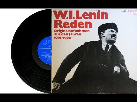 Видео: Ленин В.И. - Речи Записанные На Граммофонные Пластинки В 1919-1921 Годах (Vinyl)