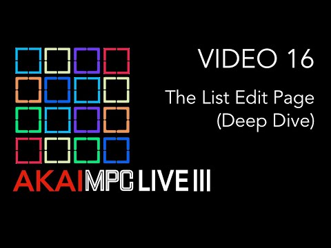 Видео: AKAI MPC LIVE III Видео 16 - Страница редактирования списка