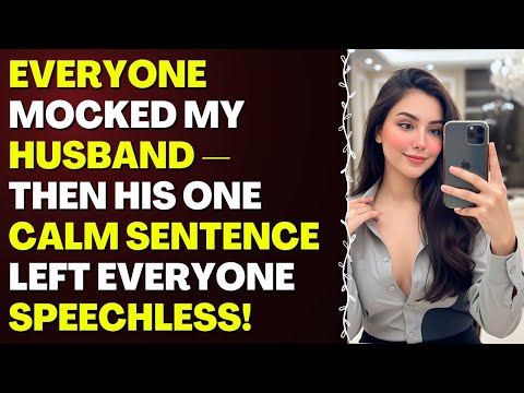 Видео: Все издевались над моим мужем, а потом его одно спокойное предложение лишило всех дара речи! #измена