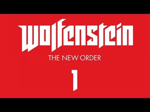 Видео: Прохождение Wolfenstein: The New Order — Часть 1: Крепость Черепа