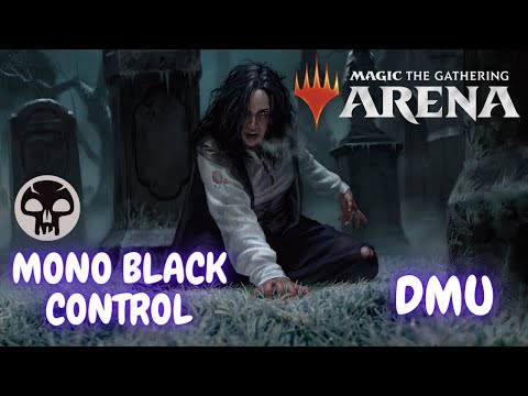 Видео: DMU / Колода Моно-чёрная контроль / Mono black control deck. MTG arena / мета 2022