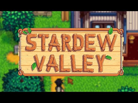 Видео: Stardew Valley - заленушка  (2 год, лето 17 день - 28 день) №11