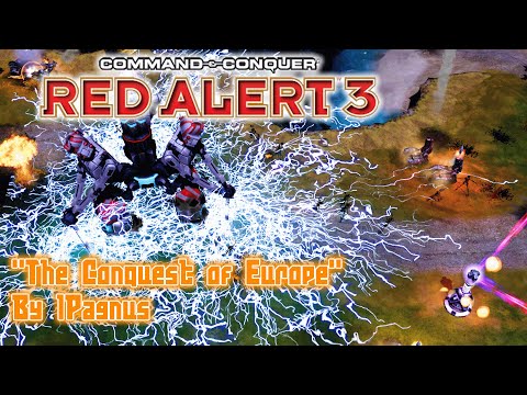 Видео: Red Alert 3 | "The Conquest of Europe" By lPagnus (me) | 3-я за Империю
