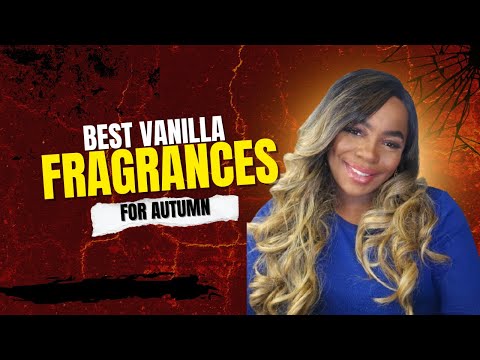 Видео: ЛУЧШИЕ ВАНИЛЬНЫЕ АРОМАТЫ НА ОСЕНЬ — THE FRAG VIEW
