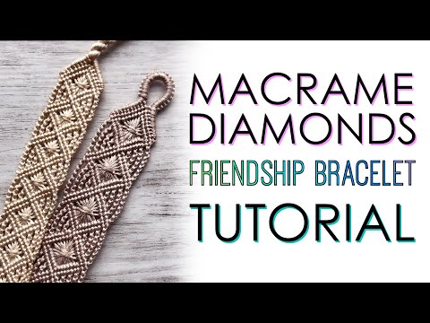 Видео: Мастер-класс по плетению браслета дружбы из ромбов в макраме
