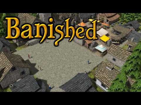 Видео: Banished- от изгнания до процветания
