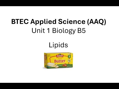 Видео: BTEC Прикладная наука AAQ, Модуль 1, Биология, B5 Липиды