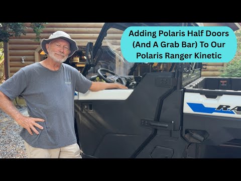 Видео: Проект на сегодня: установка полудверей и поручня Polaris на Polaris Ranger Kinetic
