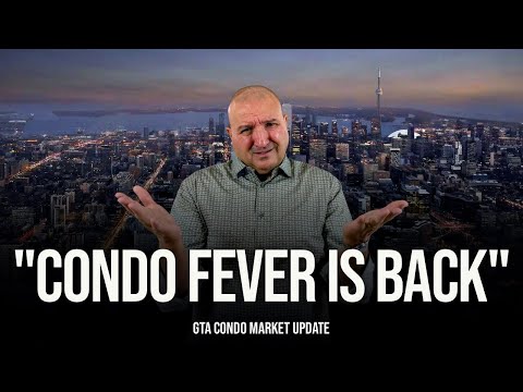 Видео: «Кондоминиумная лихорадка возвращается» (обновление рынка кондоминиумов GTA)