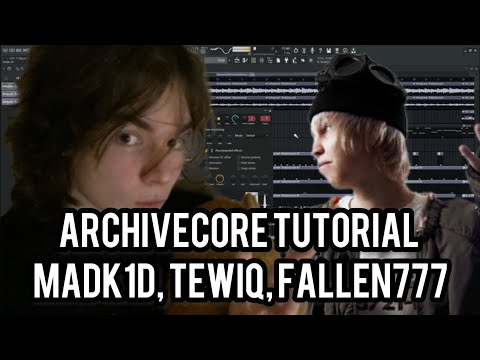Видео: ТУТОРИАЛ КАК НАПИСАТЬ ARCHIVECORE TYPE BEAT В FLSTUDIO | greyrock, тёмный принц, tewiq