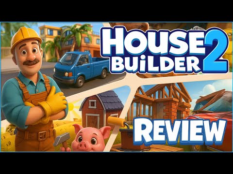 Видео: House Builder 2 - Обзор
