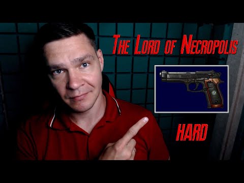 Видео: The Lord of Necropolis - Resident Evil 3 mod | ONLY HANDGUN | Часть 2 (HARD)