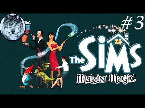 Видео: The Sims: Makin' Magic (PC). Особняк с нуля за 188 дней (без читов). Part 3/7. Игры 00-х. Longplay