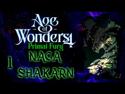 Видео: Age of Wonders 4: Primal Fury.  Нага Шакарн -1-