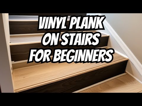 Видео: Виниловые планки для лестниц для начинающих