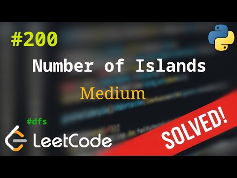 Видео: 200. Number of Islands | Решение с комментариями | LeetCode | DFS