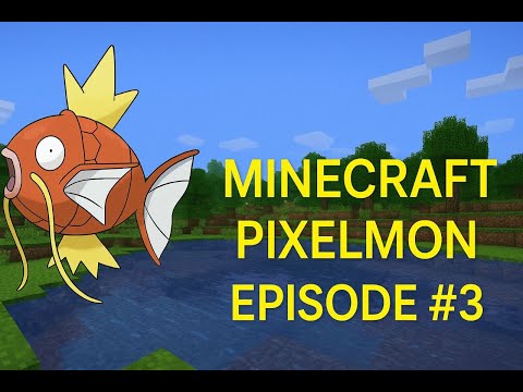 Видео: Pixelmon в майнкрафт . Прохождение . Episode 3 . Прокачка мэджикарпа.
