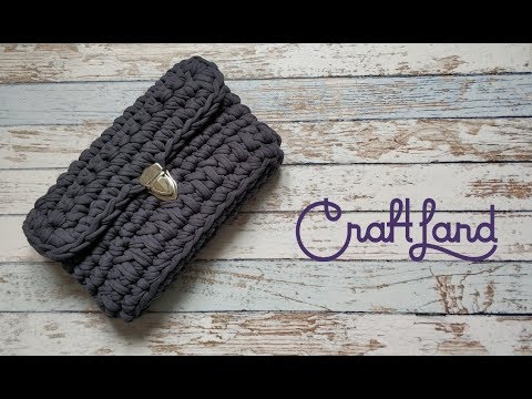 Видео: Сумочка из трикотажной пряжи (мастер-класс)