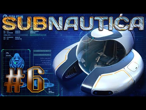 Видео: Прохождение Subnautica ➤ Моя однопалубная подлодка... ➤ Часть: #6