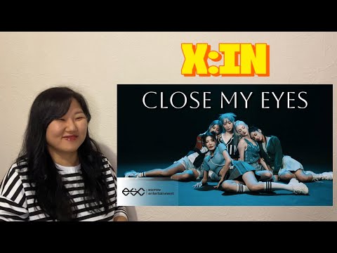 Видео: Реакция на X:IN 엑신 '겁이나(Close my eyes)' Performance Video | REACTION TO X:IN CLOSE MY EYES