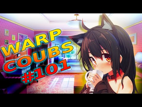 Видео: Warp CoubS #101 | anime / amv / gif with sound / my coub / аниме / coubs / gmv / tiktok