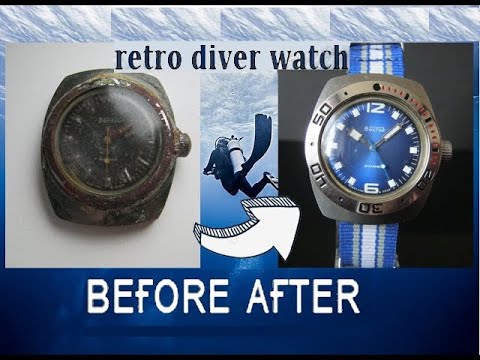 Видео: Restoration old diver watch Vostok / реставрация часов Восток Амфибия / 古いダイビングウォッチの復元 / 오래된 시계의 복원