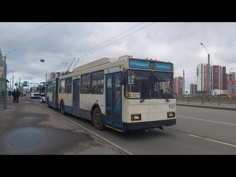Видео: Троллейбус, маршрут №35 ВМЗ-6215 б.1127 (06.03.2020) Санкт-Петербург