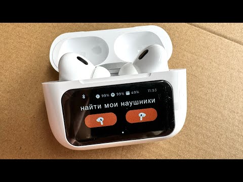 Видео: Новинка 2024 года! AirPods Pro с экраном, детальный обзор и распаковка.