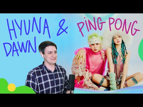 Видео: Честная реакция на HyunA & DAWN — Ping Pong
