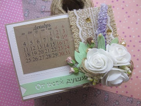 Видео: Скрапбукинг. Мастер-класс. настольный календарь
