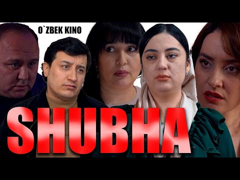 Видео: Shubha (O`zbek kino) Шубҳа