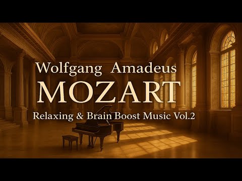 Видео: 🕊️ Моцарт Музыка Vol.2 | Расслабление, Фокус и Стимуляция Мозга (1 час)