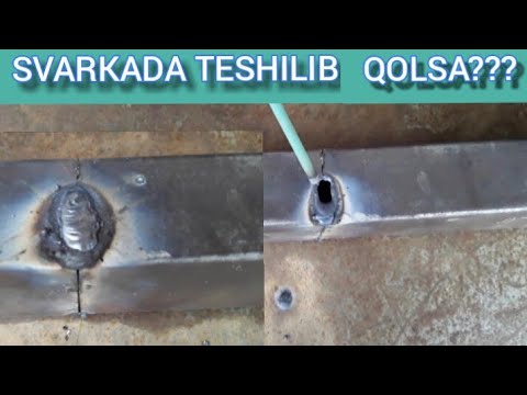 Видео: SVARKa Qilayotganda Teshilib Qolsa/Сварка Килаётганда Тешилиб Колса