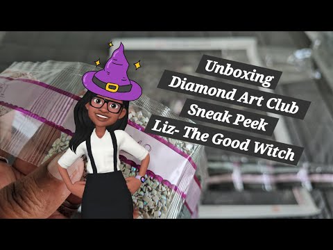 Видео: Распаковка Diamond Art Club: предварительный обзор ✨️ Лиз — Добрая ведьма 🧙🏾‍♀️ ✨️