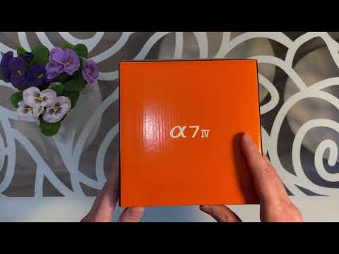 Видео: Распаковка SONY Alpha 7 Mark IV(A7IV)