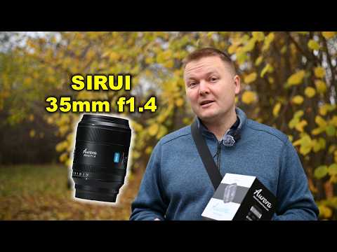 Видео: Обзор SIRUI AURORA 35mm f1.4 - ВСЁ ПО ФЭНШУЮ