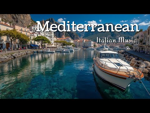 Видео: Расслабляющая средиземноморская музыка, итальянские вибрации 🏡🌊 Отдых, виды побережья 🌊