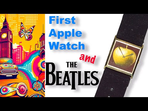 Видео: Восстановленные Apple Watch The Beatles 1967 года