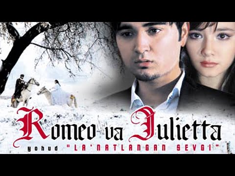 Видео: Romeo va Julietta (o'zbek film) | Ромео ва Джульетта (узбекфильм) #UydaQoling