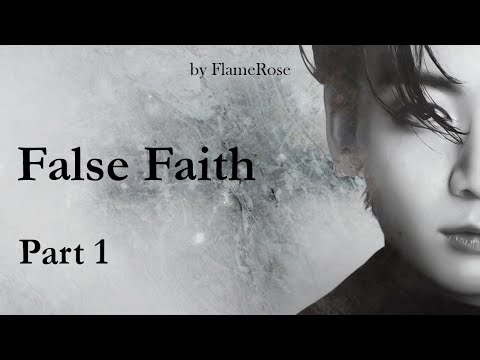 Видео: False faith. Глава 1/ Flamerose / вигу, намджины, юнмины