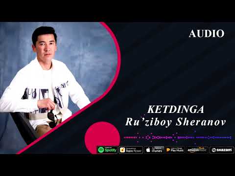 Видео: Рузибой Шеранов-Кетдинга 2025/Ru’ziboy Sheranov-Ketdinga